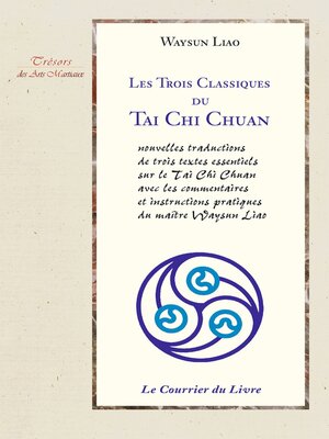 cover image of Les 3 classiques du Tai chi chuan